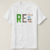 Recycle Reuse Renew Rethink Crisis Environmental T-shirt