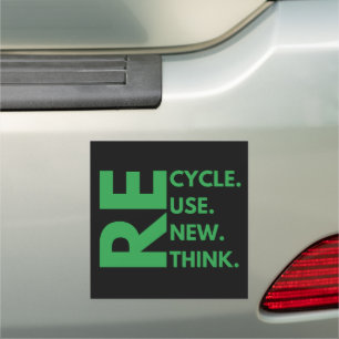 Recycle Reuse Renew Rethink Earth Day Environment Car Magnet