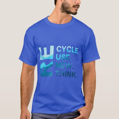 Recycle Reuse Renew Rethink Earth Day Environmenta T_Shirt