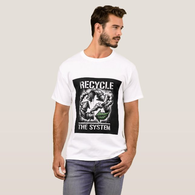 Recycle the System | Bold Graphic Design | Men's T-Shirt (Front Full)