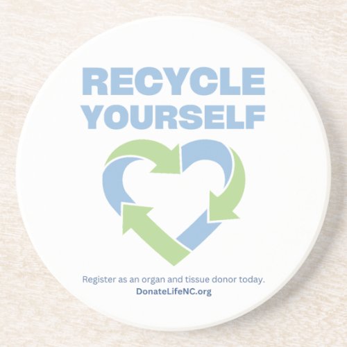 RECYCLE YOURSELF Coaster