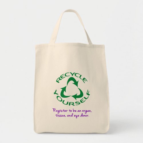 Recycle Yourself Tote Bag