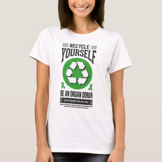 Recycle Yourself Woman's T-Shirt