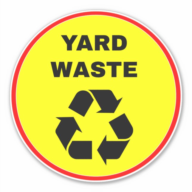 Recycling Yard Waste Sign - Yellow Sticker (Front)
