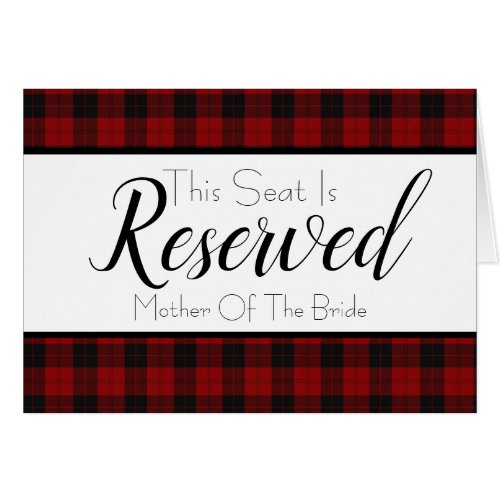 Red and Black Plaid Reserved Seat Sign