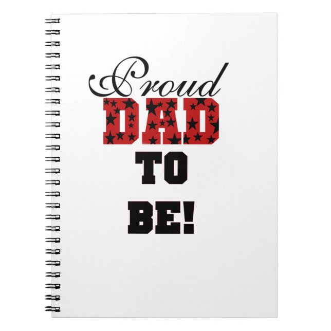 Red and Black Proud Dad to Be Gifts Notebook (Front)