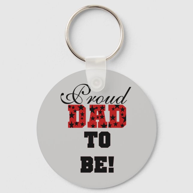 Red and Black Proud Dad to Be tshirts and Gifts Keychain (Front)