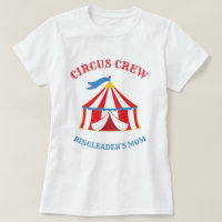 Red and Blue Tent Circus Carnival Birthday T-Shirt