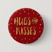 Red and Faux Gold Hugs & Kisses Hearts Valentine Pinback Button