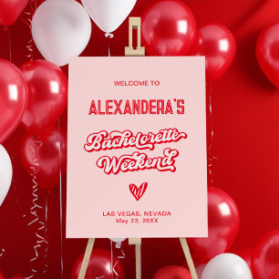 Red and Pink Vegas Bachelorette Party Welcome Sign