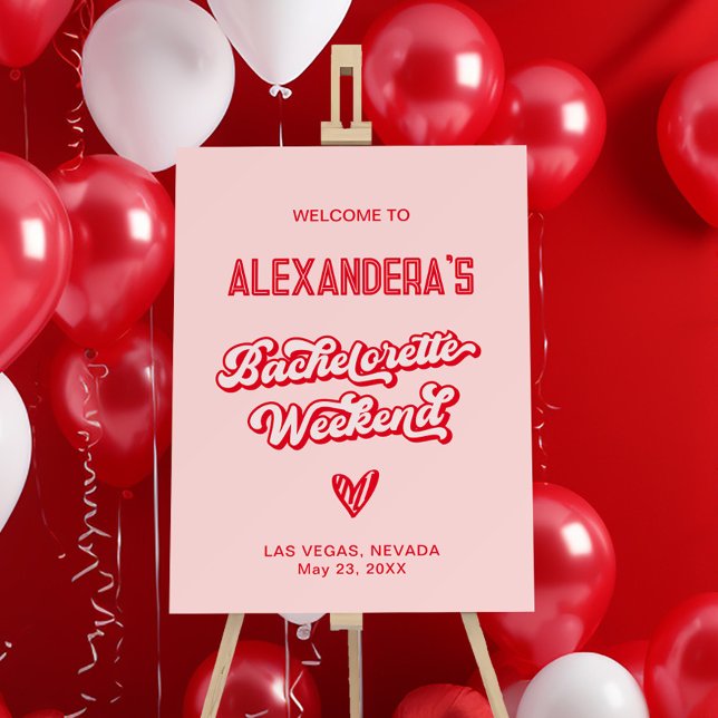 Red and Pink Vegas Bachelorette Party Welcome Sign (Creator Uploaded)