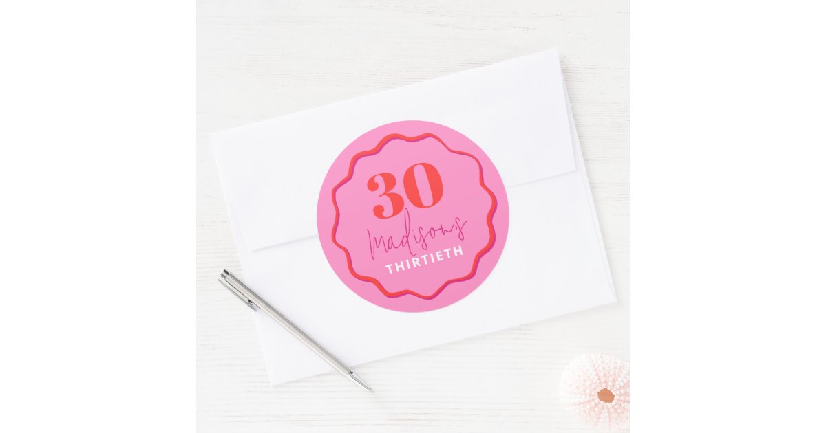 Red and Pink Wave Border 30th Birthday Classic Round Sticker | Zazzle