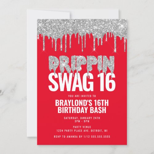 Red and Silver Drippin Swag 16 Birthday  Invitation