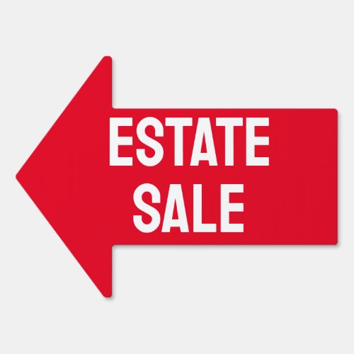 Red and White Estate Sale Sign