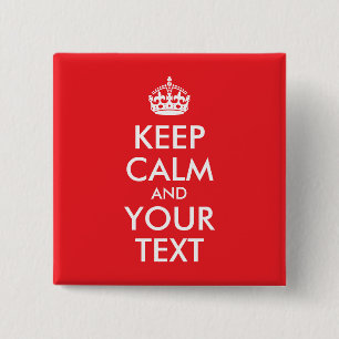 Red and White Keep Calm and Your Text Button