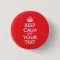 Red and White Keep Calm and Your Text
