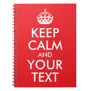 Red and White Keep Calm and Your Text Notebook
