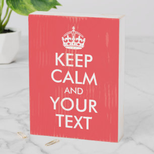 Red and White Keep Calm and Your Text Wooden Box Sign