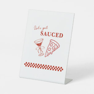 Red and White Let's Get Sauced Bachelorette Pedestal Sign