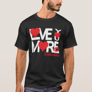 Red and White Love You More Black T-Shirt