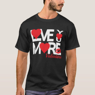 Red and White Love You More Black T-Shirt