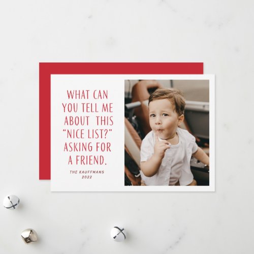 Red and White Nice List Asking for a Friend Funny Holiday Card