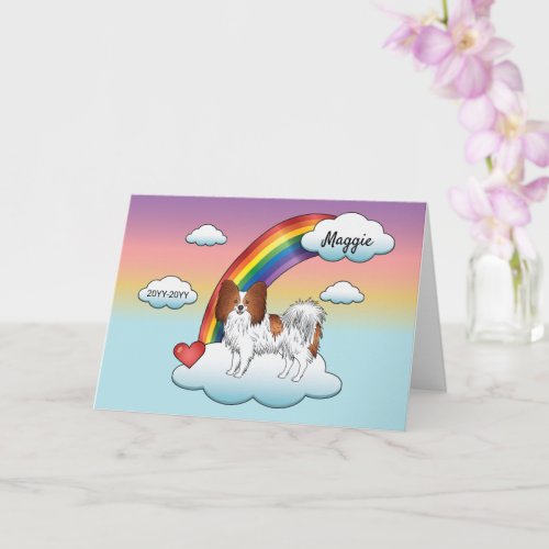 Red And White Papillon Cute Dog Rainbow Memorial Card