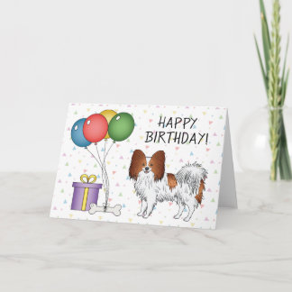 Red And White Papillon Dog Happy Birthday Card
