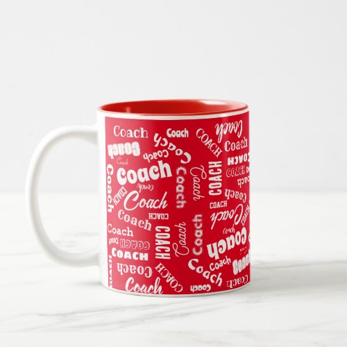 Red and White Personalized Coach Gift Name Art Two_Tone Coffee Mug