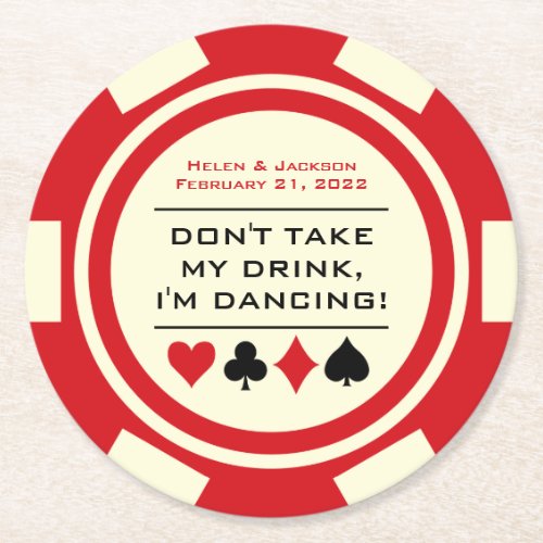 Red and White Poker Chip Im Dancing Drink Round Paper Coaster