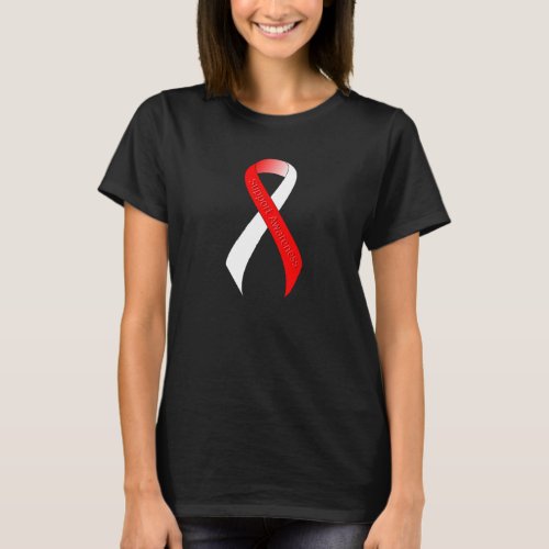 Red and White Ribbon Support Awareness T_Shirt