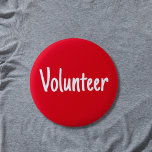 Red and White Simple Volunteer Button<br><div class="desc">This red volunteer button has casual white text which can be customized to another title or position name. Use for special events,  school functions or for the volunteer staff of a nonprofit organization. It has a simple,  minimalist design and is easy to read.</div>