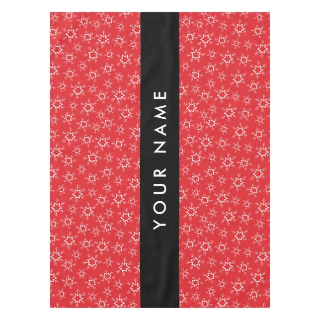 Red and White Snowflakes, Your name, Personalize Tablecloth (Front)