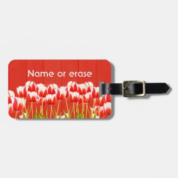 Red And White Tulips Luggage Tag by deemac2 at Zazzle