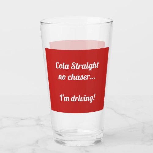 Red and White Typography Designated Driver Cola Glass