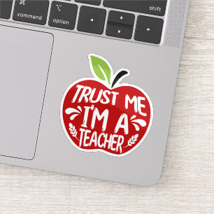 Red Apple TRUST ME I’M A TEACHER Quote Typography Sticker