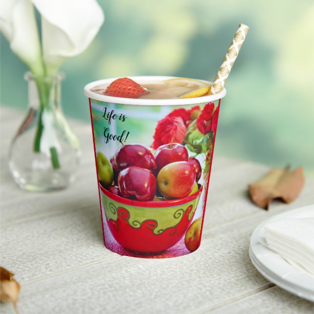 Red Apples and Roses Life is Good  Paper cup (Insitu)