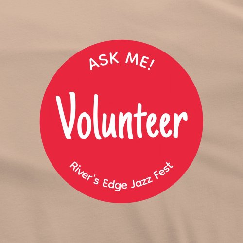 Red Ask Me Volunteer Badge Classic Round Sticker