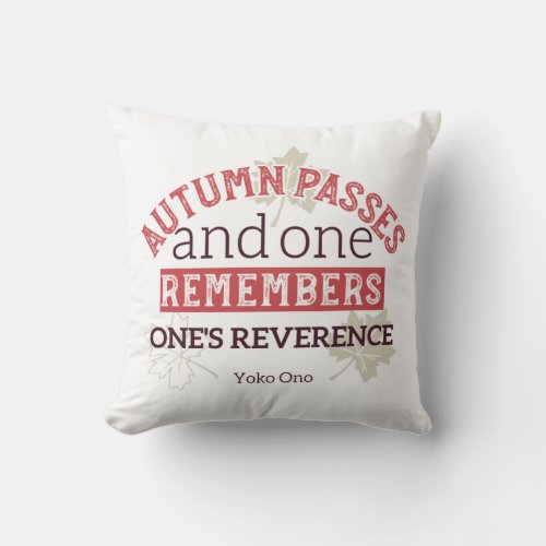 Red Autumn Inspirational Quotes and Pattern White Throw Pillow