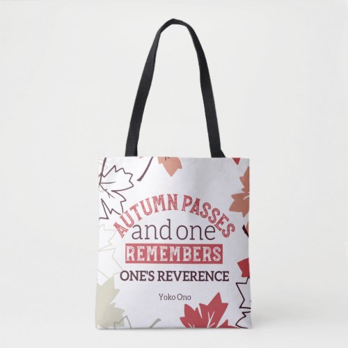 Red Autumn Inspirational Quotes White Tote Bag