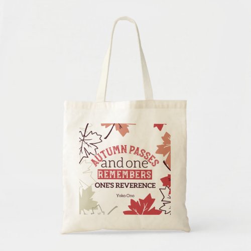 Red Autumn Inspirational Quotes White Tote Bag