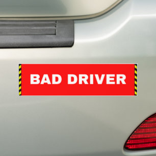 Red Bad Driver Sign Bumper Sticker