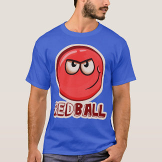 Red Ball 4 The Red Ball T-Shirt