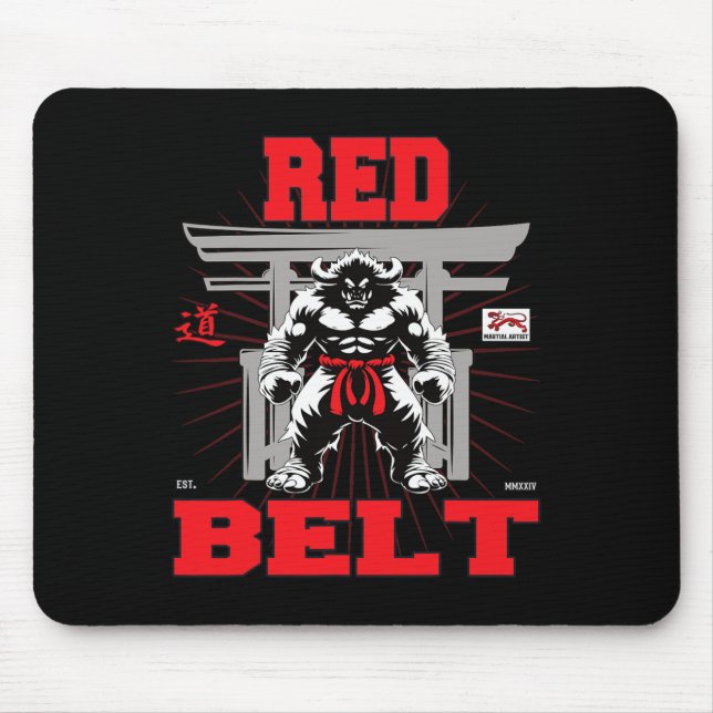 Red Belt Championship In Sight!  Mouse Pad (Front)