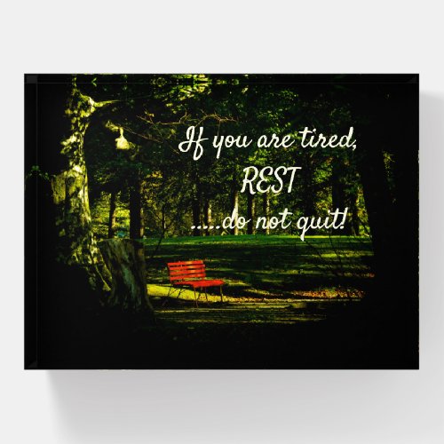 Red bench park motivational quote rest not quit paperweight
