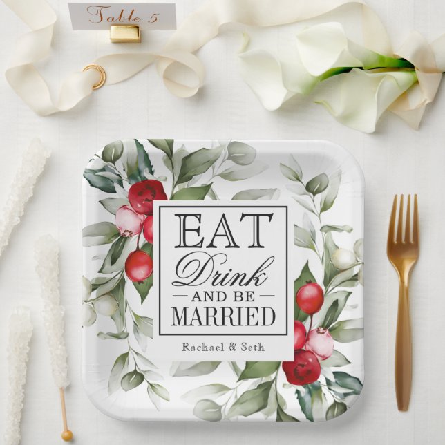 Red Berries Holiday Eat Drink and Be Married Paper Plates (Wedding)