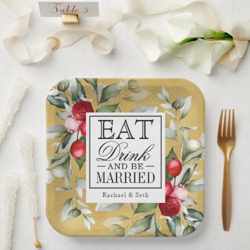 Red Berries Holiday Eat Drink and Be Married Paper Plates