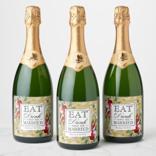 Red Berries Holiday Eat Drink and Be Married Sparkling Wine Label