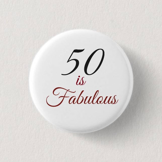 Red & Black "50 is Fabulous" 50th Birthday Button (Front)