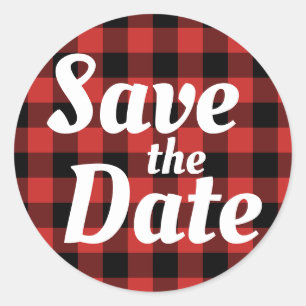 Red Black Buffalo Plaid Save the Date Classic Round Sticker